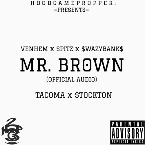 Feat  VeNhem & Spitz - Mr. Brown (Prod By. Gizzo)