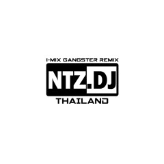 [ NTZ Remix ] ตุดยอด [ 136 ] [ MFTN ]