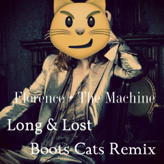 Florence + The Machine - Long & Lost (Boots Cats Remix)