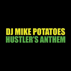 Hustlers Anthem
