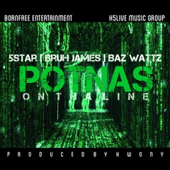Potnas On Tha Line (((Prod. by Kwony)))
