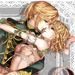 Len and Rin - Haitoku no hana
