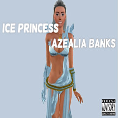 Ice Princess Ft. Iggy , Jorrdan (Explicit)