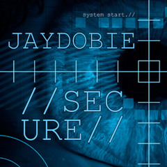 JayDobie - Secure - CTR88Dub