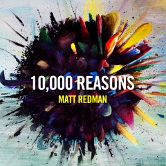Cover of Matt Redman's 10,000 Reasons