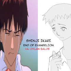 Shinji Ikari, End Of Evangelion Sample VA (Voice Acting) - Dylan Balde