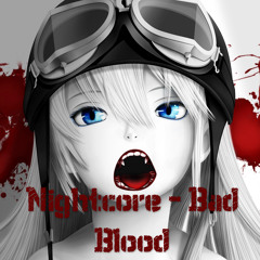 SimoneNC - Nightcore - Bad Blood