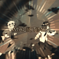 MAGIC TIME