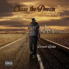 CHASE THE DREAM ALL OR NOTHING VOL 2 (Preview)
