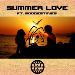 Carbin Feat. 500Destinies - Summer Love [Electrostep Network EXCLUSIVE]