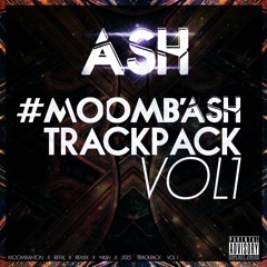 #MOOMB'ASH.TRACKPACK.VOL1 ' PREVIEWS ' [OUT NOW!!]