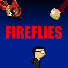 Fireflys (Parody)