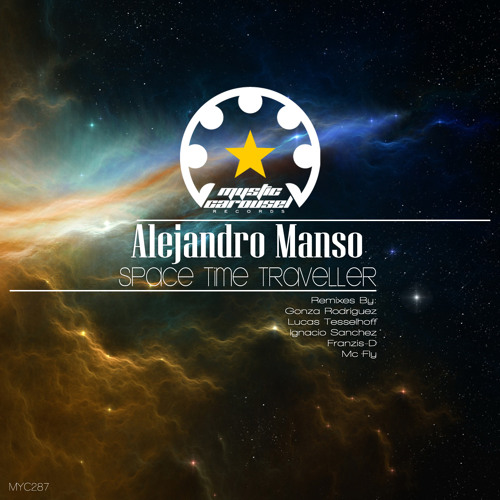 Alejandro Manso - Space Time Traveller (Gonza Rodriguez Remix)