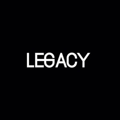 Legacy (Prod. By Delarosa)
