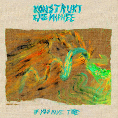 Konstrukt & Joe McPhee - In The Lair Of The Dried Rat-Dog (from "If You Have Time" LP)