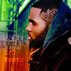 Jason Derülo - The Other Side (ZSB Remix)