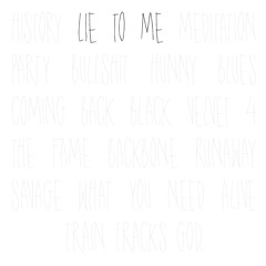 Lie to Me - Featuring Songdreamer