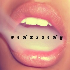Finessing (feat. Mikey Cronk) [prod. Bruh N' Laws]