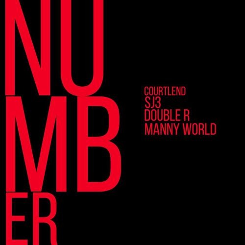 Courtlend~Number Ft. Double R, SJ3, And Manny World