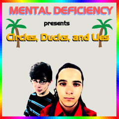 Circles, Ducks, and Lies