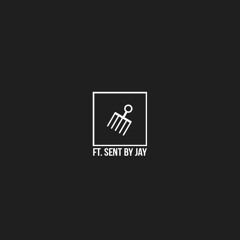 Sho' Yah Right (ft. Sent By Jay)