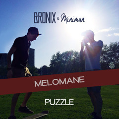 Miniman - Mélomane (prod by.Bronix)