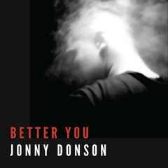 Better You - Jonny Donson (prod. Orijanus)