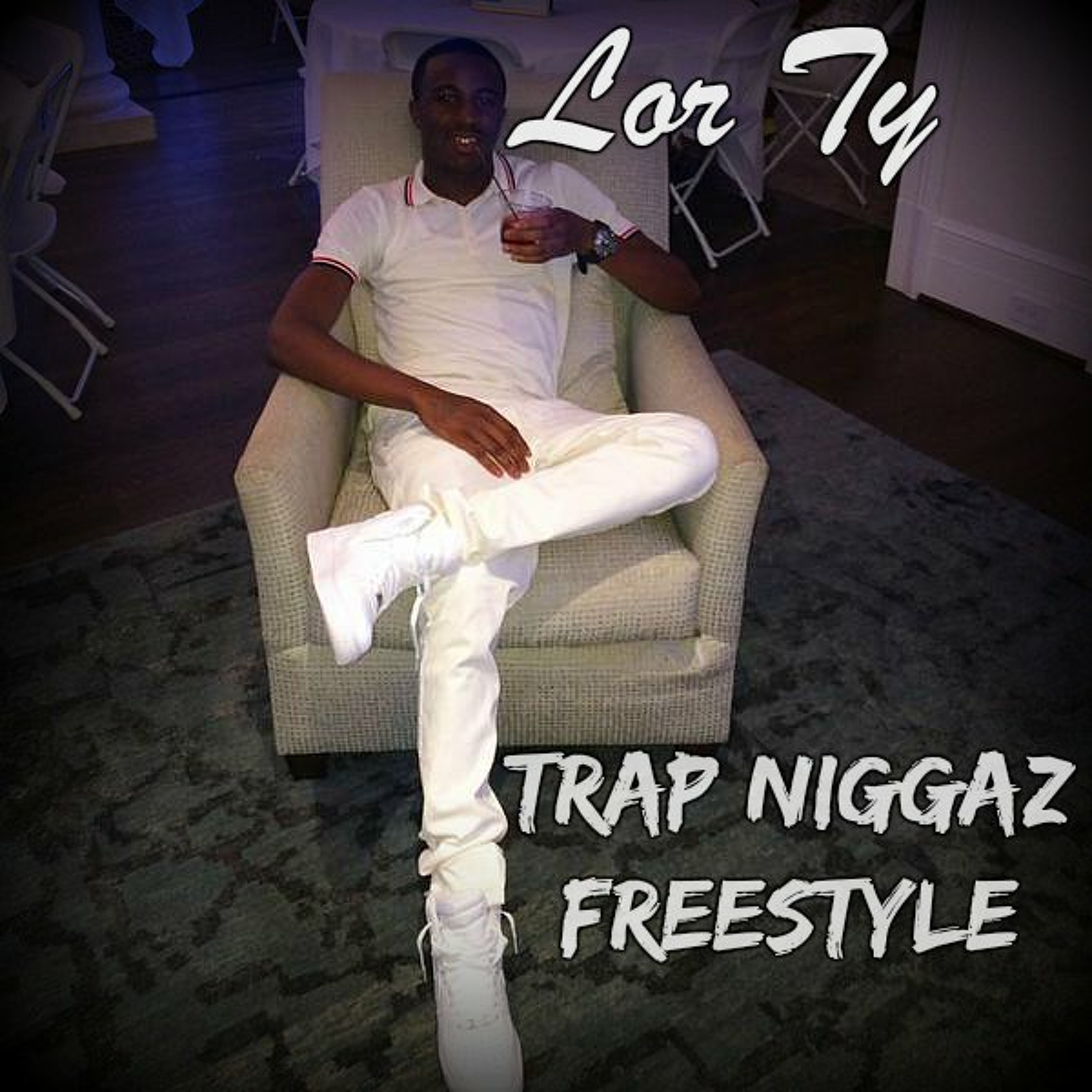 Lor Ty - Trap Niggas (Freestyle) episode artwork