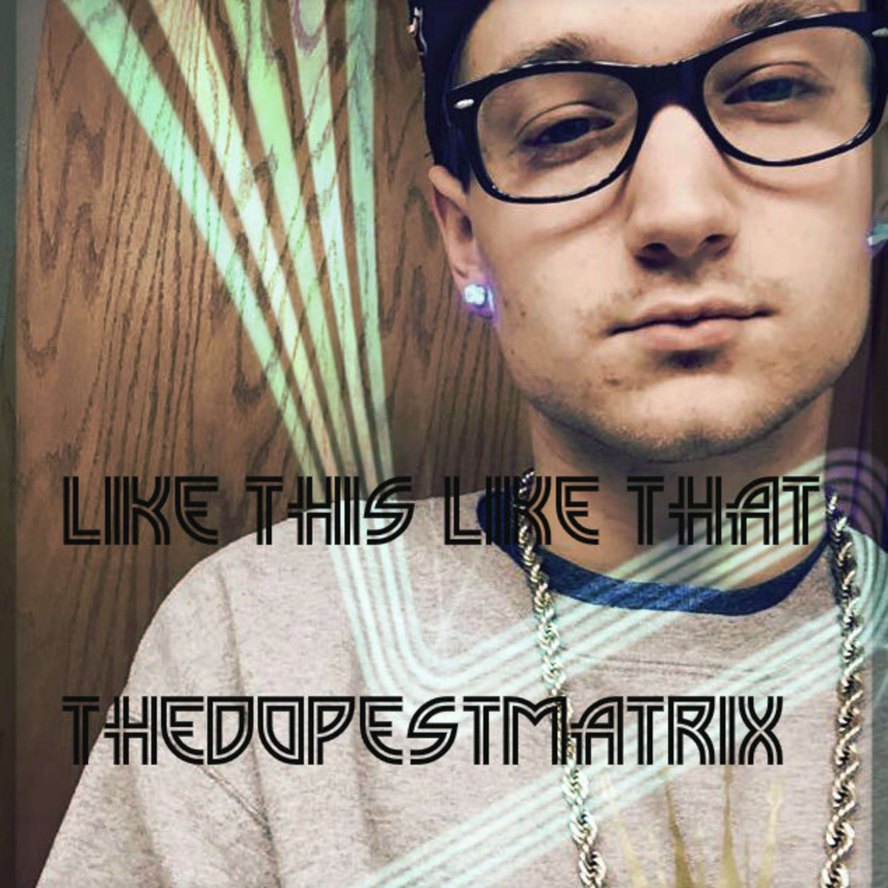 TheDopestMatrix