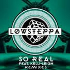 Low Steppa - So Real - Thomas Graham Remix (Out now!)