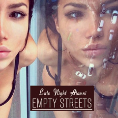 Late Night Alumni - Empty Streets (Fourty's Deep Feeling Mix)
