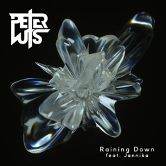 Peter Luts feat. Jannika - Raining Down (Extended Mix)