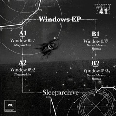 Preview - Sleeparchive - Windows EP - WU041