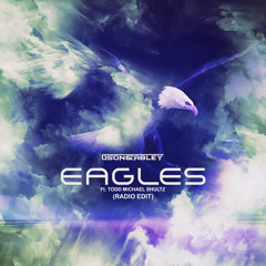 Gson & Abley - Eagles (Ft. Todd Michael Schultz)(Radio Edit)