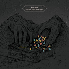 Kill Emil - Tasting (Je$u$ RMX)