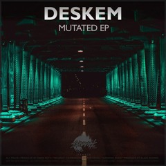 DESKEM - ANCIENT WORLD    (OUT NOW!)