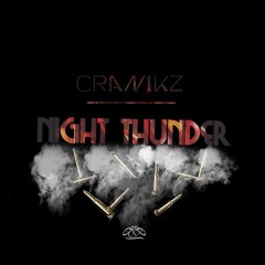 Cranikz | Night Thunder