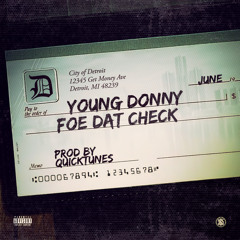 Foe Dat Check ( New Single )