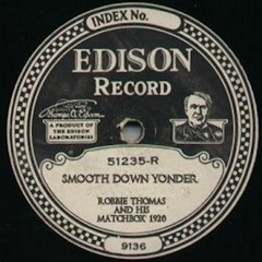 Smooth Down Yonder - Original 78 rpm rip