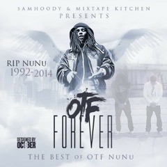 OTF NuNu - We Dem Mobsters (Featuring Wonder & Third)