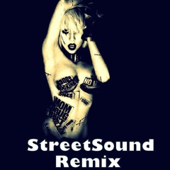 StreetSound - Telephone (Lady GaGa Remix)FREE DOWNLOAD