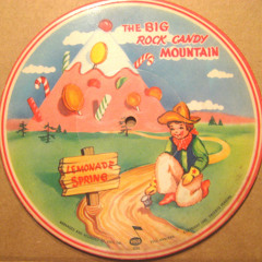 Big Rock Candy Mountain (D-CliK FM Remix)