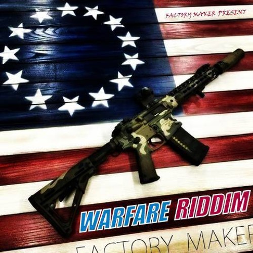 FACTORY MAKER & CAPLETON - WARFAR RIDDIM
