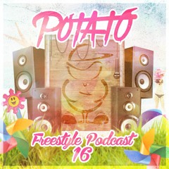 DJ Potato - Freestyle Podcast 16