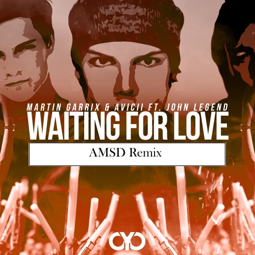 Avicii - Avicii Waiting For Love (AMSD Remix) | Spinnin' Records