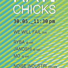 MO @ RAW CHICKS (30.05.2015)