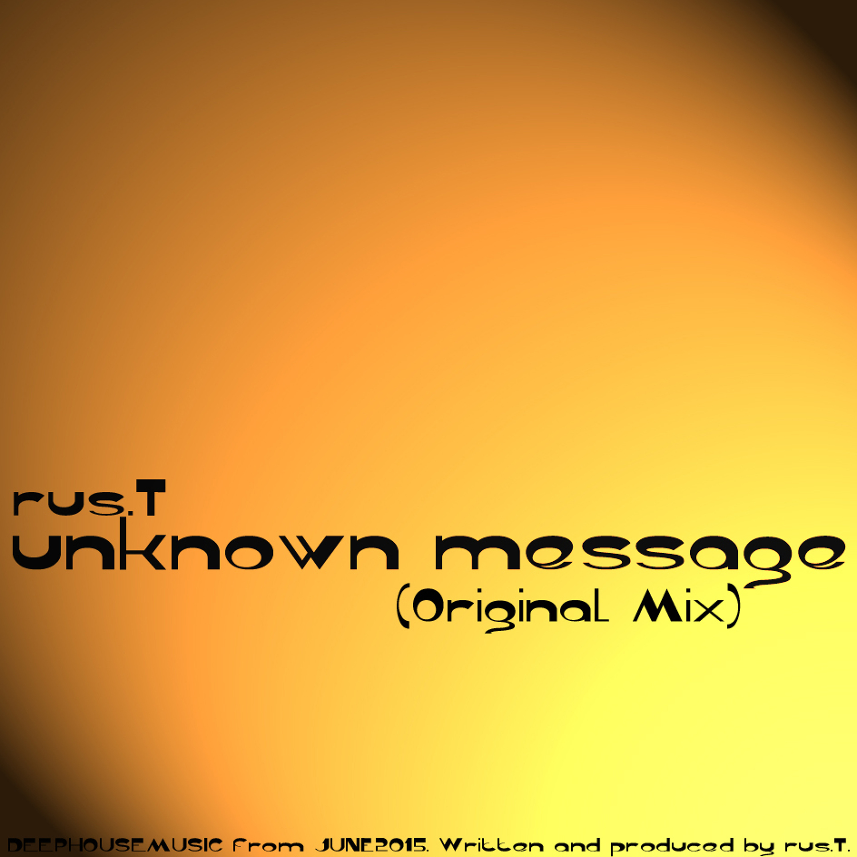 rus.T - unknown message (Original Mix) episode artwork