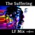 Artwork for The Suffering LF Mix [Lowfreak Rockstep Remix]