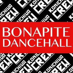 Konichiwa Crew - Bonapite Dancehall