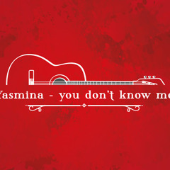 Yasmina - Don't know me ( Original song )